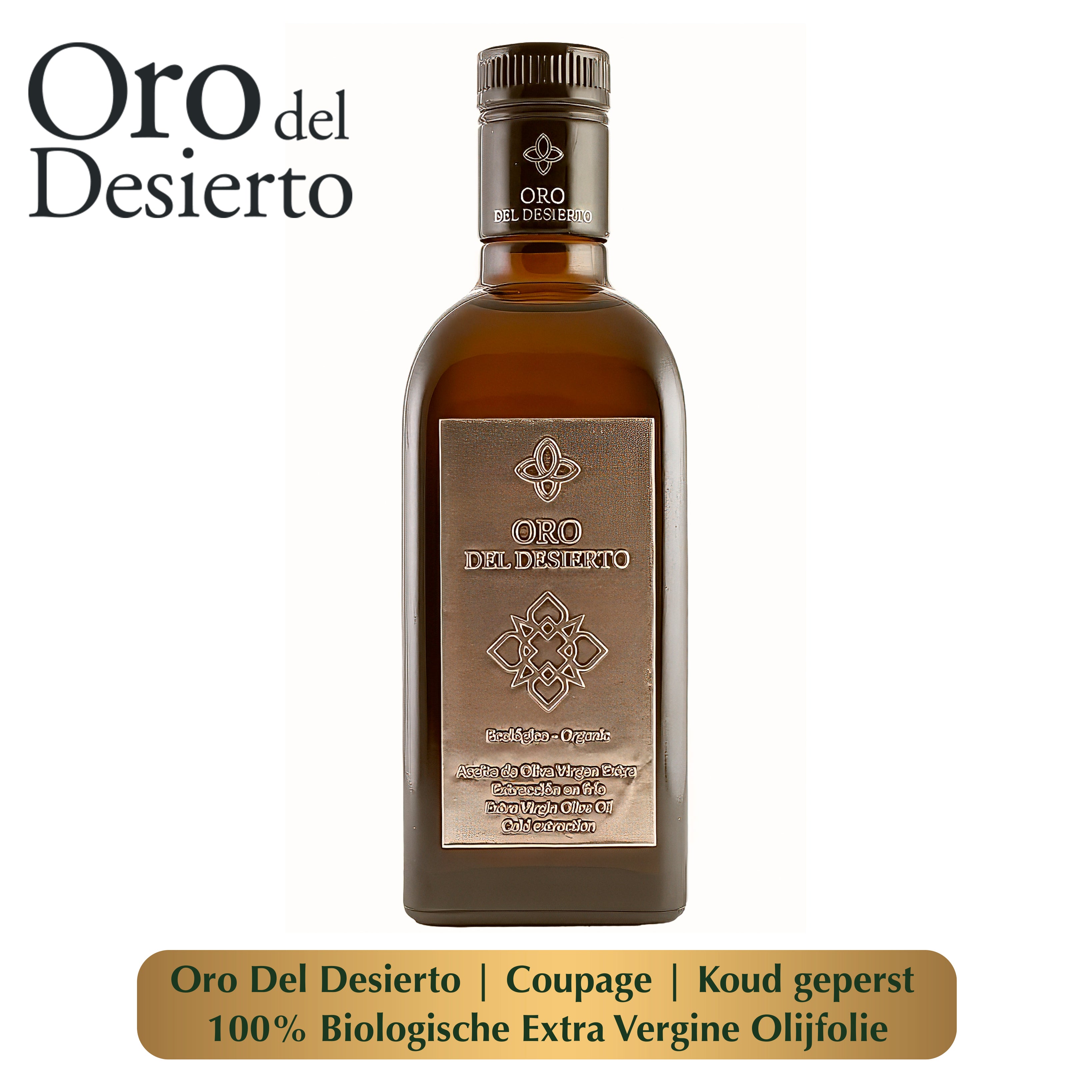 Oro Del Desierto | Coupage | 100% Biologische Extra Vergine Olijfolie | Koud geperst | 500 ML